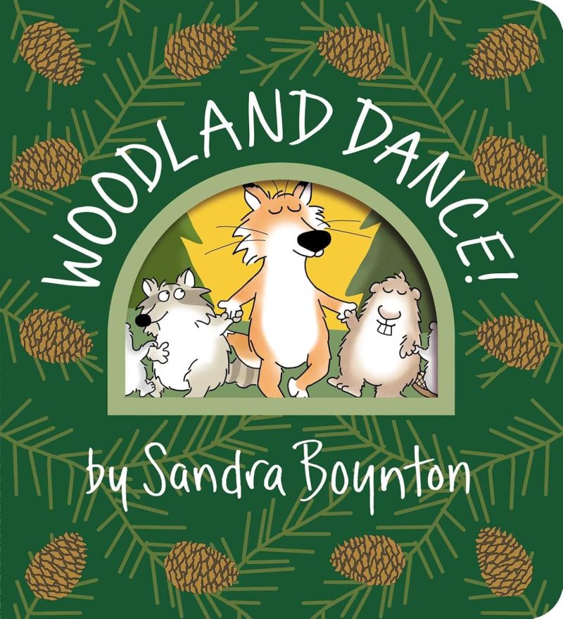 Simon & Schuster Woodland Dance! Board Book by Sandra Boynton