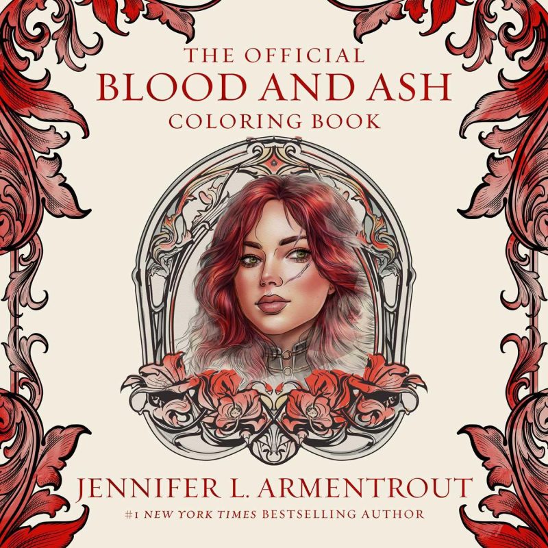 Simon & Schuster Official Blood and Ash Coloring Book by Jennifer L. Armentrout Simon & Schuster Official Blood and Ash Coloring Book by Jennifer L. Armentrout
