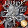 Primal of Blood and Bone Special Edition by Jennifer L. Armentrout from Simon & Schuster Primal of Blood and Bone Special Edition by Jennifer L. Armentrout from Simon & Schuster