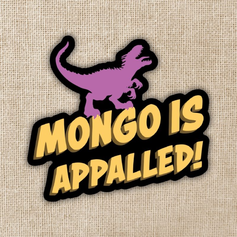Kingdom of Threads Mongo Is Appalled Dungeon Crawler Carl Sticker