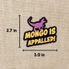 Mongo Is Appalled Dungeon Crawler Carl Sticker from Kingdom of Threads