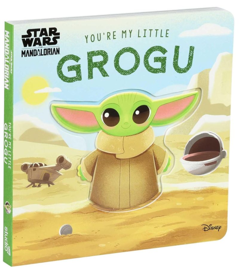 Star Wars: You're My Little Grogu Board Book from Simon & Schuster