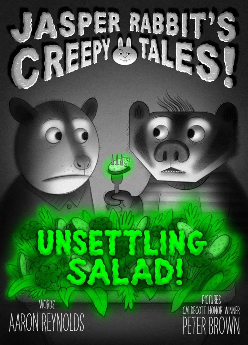 Simon & Schuster Unsettling Salad! by Aaron Reynolds
