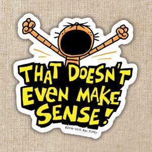 Kingdom of Threads That Doesn't Even Make Sense Sticker Dog Man Kingdom of Threads That Doesn't Even Make Sense Sticker Dog Man