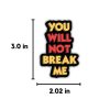 You Will Not Break Me Sticker Dungeon Crawler Carl from Kingdom of Threads You Will Not Break Me Sticker Dungeon Crawler Carl from Kingdom of Threads