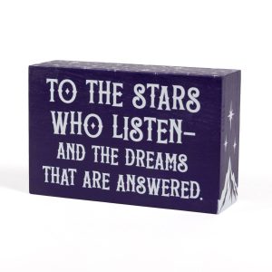 Kingdom of Threads To the Stars Who Listen Bookshelf Sign | ACOTAR Kingdom of Threads To the Stars Who Listen Bookshelf Sign | ACOTAR