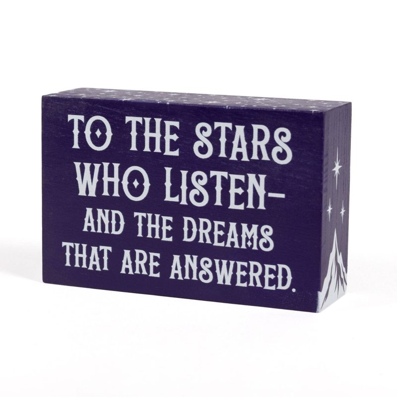 Kingdom of Threads To the Stars Who Listen Bookshelf Sign | ACOTAR