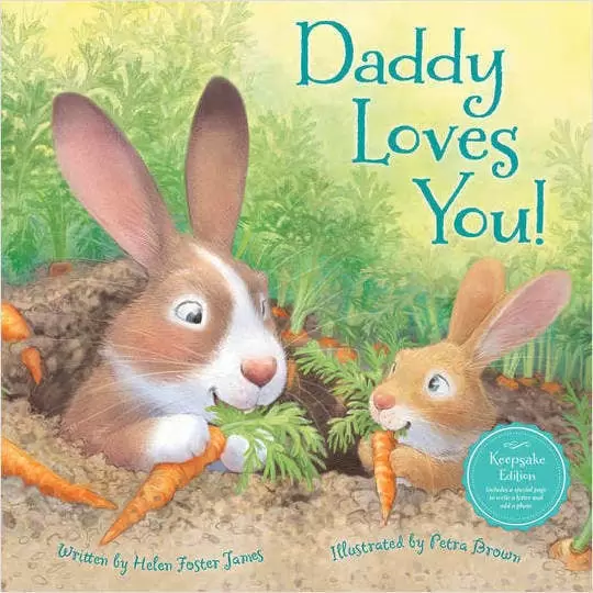 Sleeping Bear Press Daddy Loves You Children's Picture Book Sleeping Bear Press Daddy Loves You Children's Picture Book