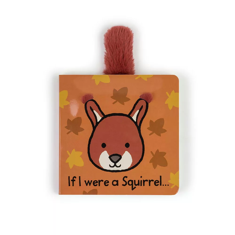 Jellycat If I Were a Squirrel Board Book Jellycat If I Were a Squirrel Board Book