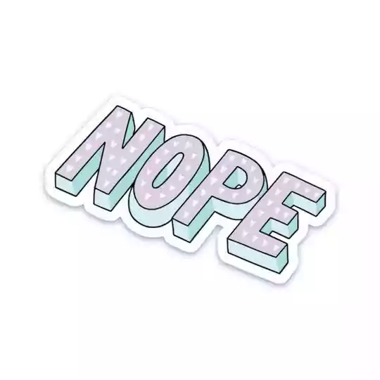 Big Moods Nope Sticker