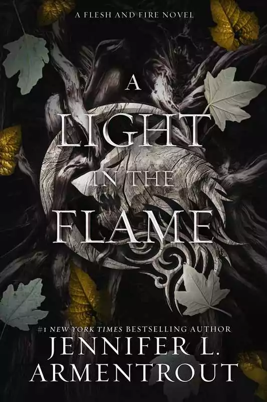 Simon & Schuster Light in the Flame by Jennifer Armentrout (Book 2 of Flesh and Fire)