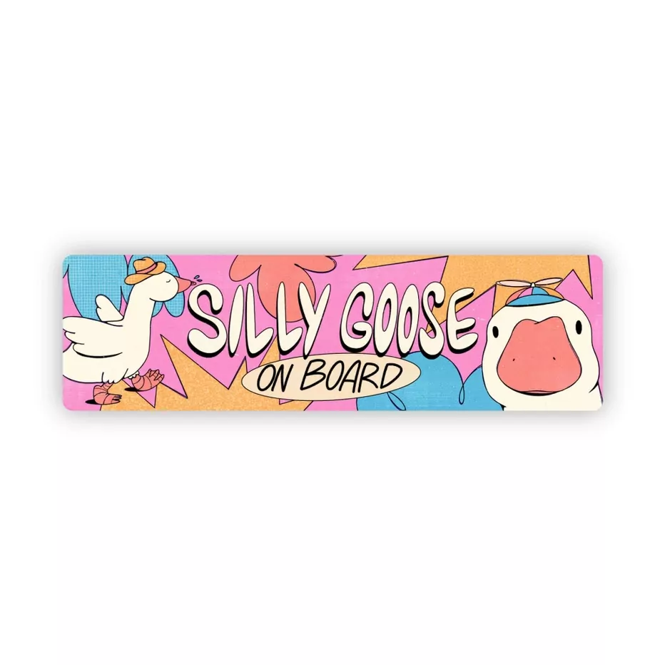 Big Moods Silly Goose On Board - Large Sticker