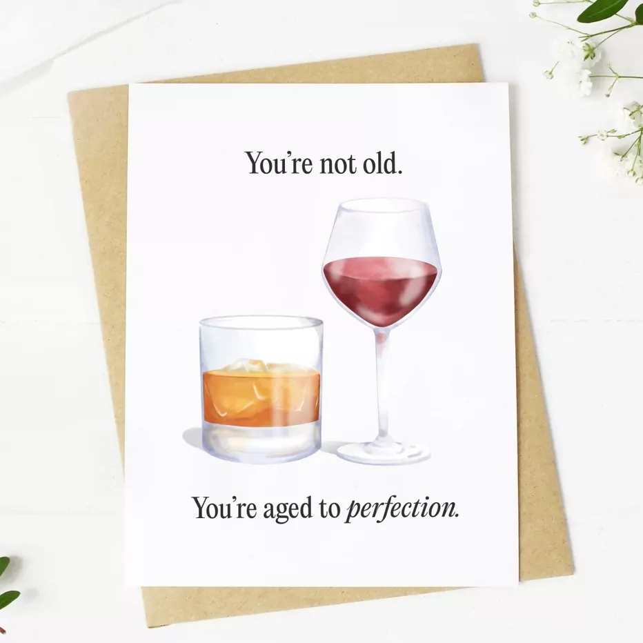 You're Not Old Greeting Card from Big Moods