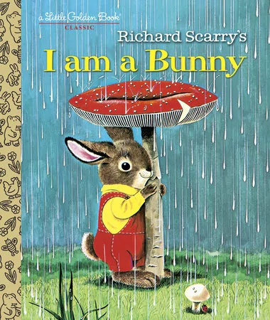 I Am A Bunny Little Golden Book
