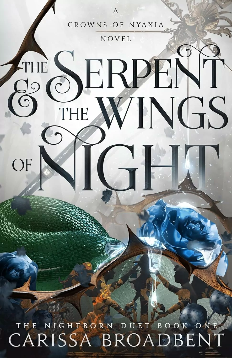 Macmillan Publishers Serpent & The Wings Of Night Book 1 of Crowns of Nyaxia Hardcover Book Macmillan Publishers Serpent & The Wings Of Night Book 1 of Crowns of Nyaxia Hardcover Book