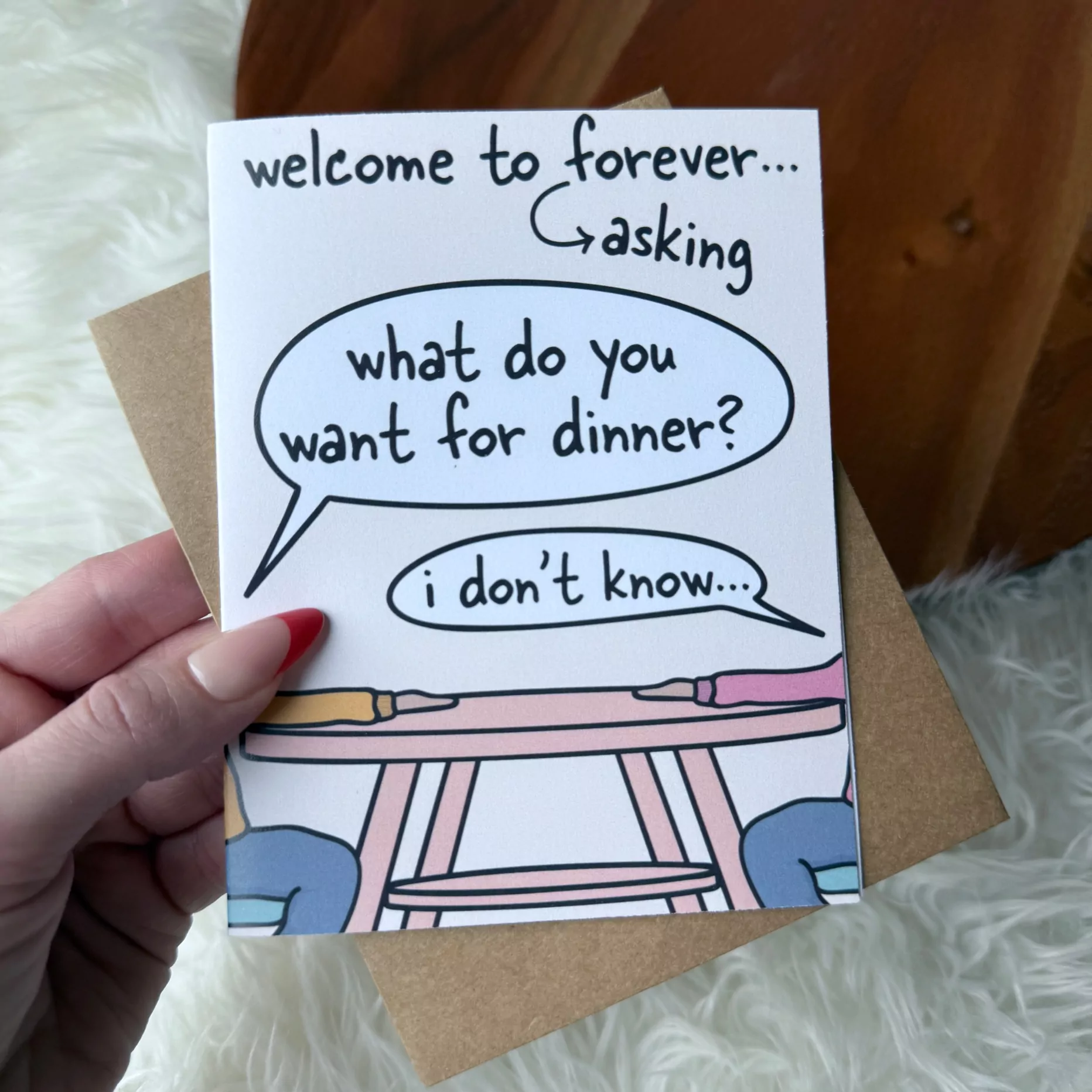 Big Moods Forever asking what do you want for dinner Wedding Card