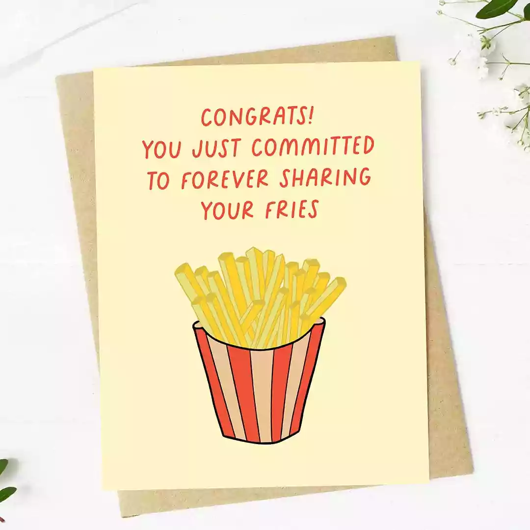 Big Moods Committed to forever sharing your fries Wedding Card