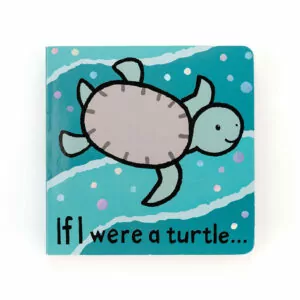 Jellycat If I Were A Turtle Board Book Jellycat If I Were A Turtle Board Book