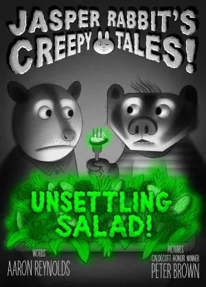 Simon & Schuster Unsettling Salad! by Aaron Reynolds